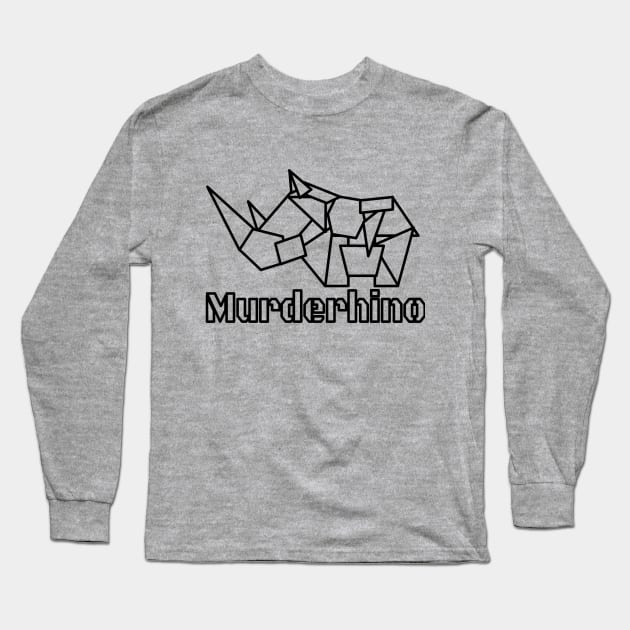 Murderhino Long Sleeve T-Shirt by vianasix